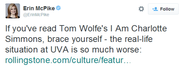 Erin McPike on Twitter   If you've read Tom Wolfe's I Am Charlotte Simmons, brace yourself - the real-life situation at UVA is so much worse  http   t.co wbkOSYI5Pd