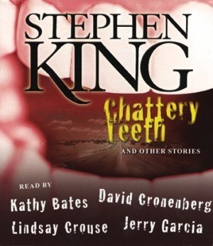 stephen_king__s_chattery_teeth_by_silenthillgothlady13-d30oqyw