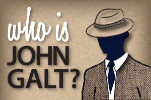 Who is John Galt? Why, I'm John Galt